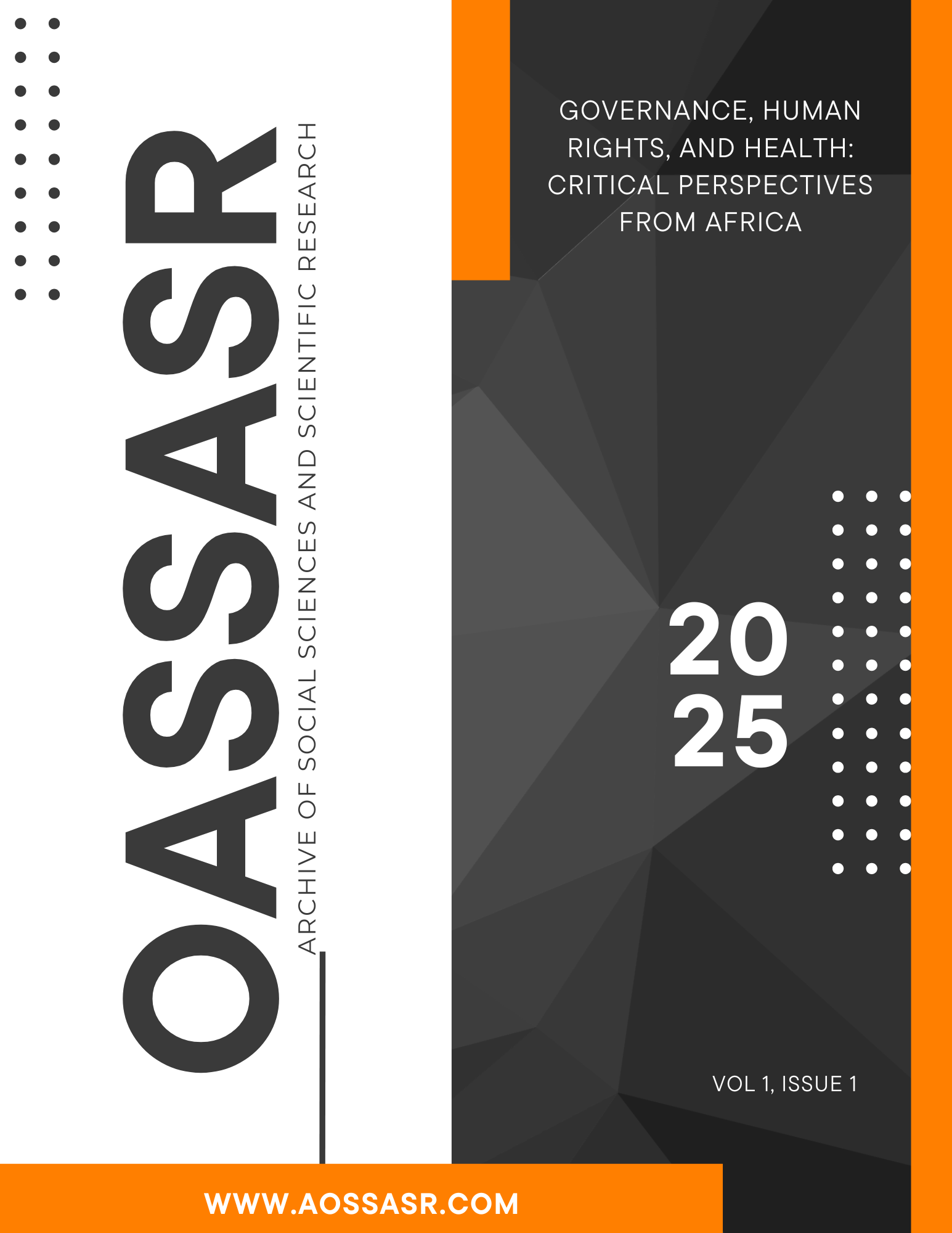 					View Vol. 1 No. 1 (2025): Governance, Human Rights, and Health: Critical Perspectives from Africa
				