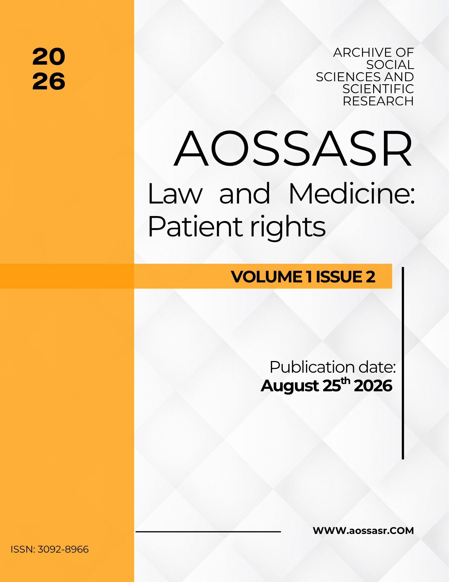 					View Vol. 1 No. 2 (2026): Law and Medicine: Patient Rights
				